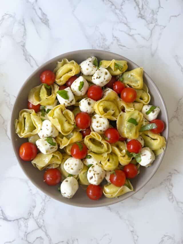 SUMMER TORTELLINI CAPRESE SALAD